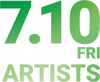 7.10 FRI ARTISTS