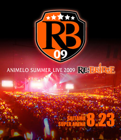 グッズ Animelo Summer Live 09 Re Bridge