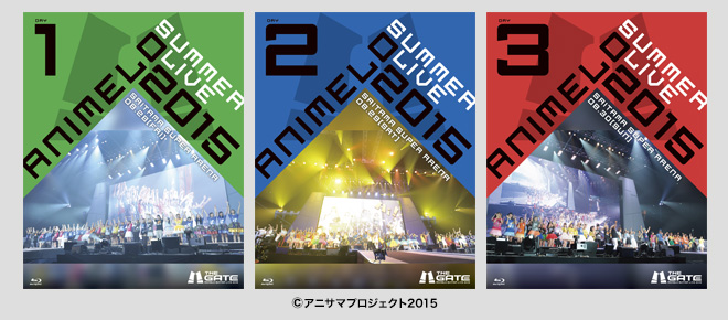 Animelo Summer Live 15 The Gate 16年3月30日 水 Blu Ray発売決定 Animelo Summer Live 15 The Gate アニメロサマーライブ15