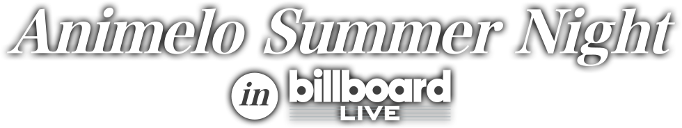 Animelo Summer Night in billboard LIVE